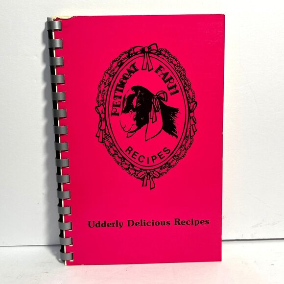 Petticoat Farm Recipes Spiral Cookbook Collinsville TX 1990 - Picture 1 of 6